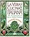 LA Vera Cucina Italiana: The Fundamentals of Classic Italian Cooking