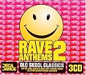 Rave Anthems 2: Old Skool