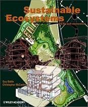 Sustainable Ecosystems: and the Built Environment
