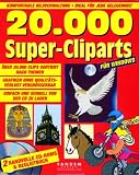 20.000 Super-Cliparts, 2 CD-ROMs Für Windows ab 3.1/95. (Multimedia Line)