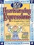 500 Great Heartwarming Expressions For Scrapbooking & Cards (Heartwarming Expressions)