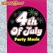 4TH OF JULY PARTY MUSIC- CD....IN