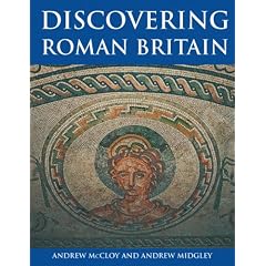 Discovering Roman Britain: Andrew McCloy