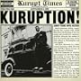 Kuruption! Bi-Coastal Edition Volumes l & ll