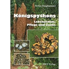 K�nigspythons. Lebensraum, Pflege und Zucht