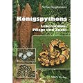 K�nigspythons. Lebensraum, Pflege und Zucht