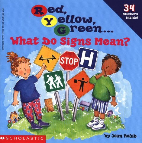 Cover image : Red, Yellow, Green: What Do Signs Mean？ (Postman Pat Story Books)