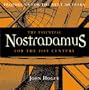 The Essential Nostradamus for the 21st Century: Prophecies for the Next 100 Years