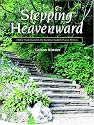 Stepping Heavenward: A Bible Study Guide