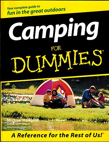 Camping For Dummies, by Michael Hodgson Camping For Dummies, by Michael Hodgson