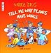 Tell Me Why Planes Have Wings (Whiz Kids)