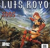 Luis Royo 2005 12-month Wall Calendar