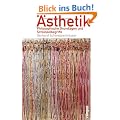 �sthetik: Philosophische Grundlagen und Schl�sselbegriffe
