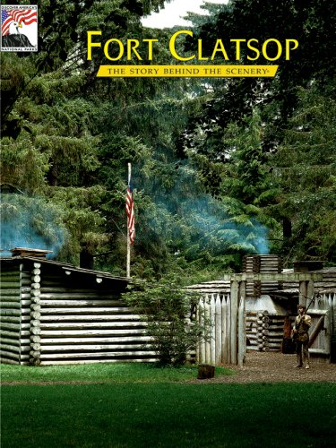 fort clatsop the story behind the scenery