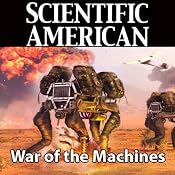Scientific American: War of the Machines | [P. W. Singer]