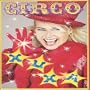 Circo: So Para Baixinho 5 2004