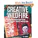 Creative Wildfire: An Introduction to Art Journaling--Basics and Beyond [With Journal]