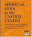 Book Medical Fees in the United States 2006 (Allied Health, Medical Records, Coding & Reimbursement)