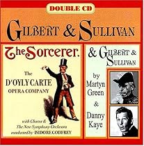 Gilbert & Sullivan: The Sorcerer