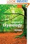The Oxford Guide to Etymology (Oxford Linguistics)