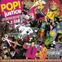 Pop! Justice: 100% Solid Pop Music