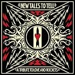 New Tales to Tell: A Tribute to Love and Rockets
