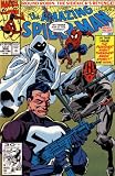 The Amazing Spiderman: Round Robin, the Sidekick s Revenge!: in This Issue, the Punisher, Night Thrasher, Moon Knight, and Nova! (Vol. 1, No. 355, December 1991)