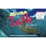 scuba talk a guide to underwater communication  florida bahamas and caribbean edition