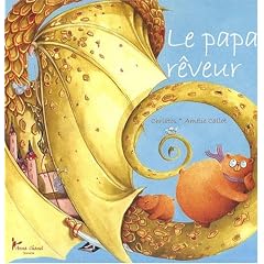 Papa Reveur (le)