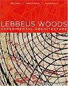 Lebbeus Woods : experimental architecture