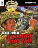 Microsoft Close Combat: A Bridge Too Far : Inside Moves