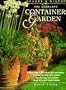 The Complete Container Garden