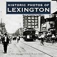 Historic Photos of Lexington