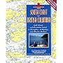 Exploring the South Coast of British Columbia: Gulf Islands and Desolation Sound to Broughton Archipelago and Blunden Harbour, 2nd Ed.