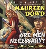 Are Men Necessary?: When Sexes Collide