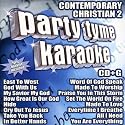 Party Tyme Karaoke: Contemporary Christian, Vol. 2