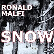 Snow | [Ronald Malfi]