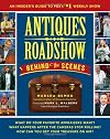 Antiques Roadshow Behind the Scenes: An Insider's Guide to PBS's #1 Weekly Show