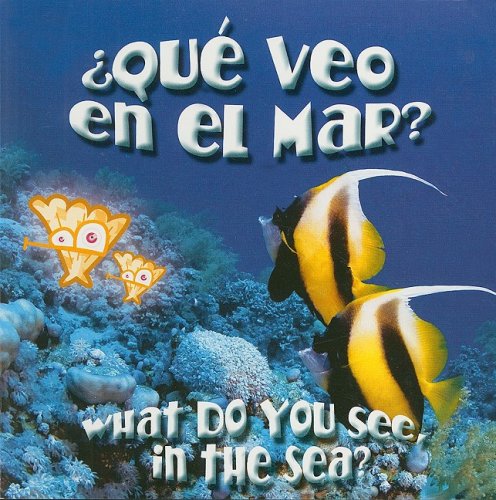 Que Veo en el Mar?/What Do You See, In The Sea? (Rourke Board Books) (Spanish Edition)