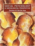 Social Psychology: A Sociological Perspective