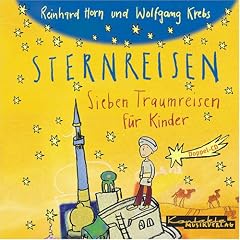 Sternreisen - 2 CDs: Sieben Fantasiereisen f�r Kinder