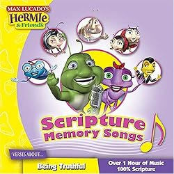 Scripture Memory Songs:  Verses About Being Truthful (Max Lucado's Hermie & Friends)
