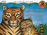 Mama Tiger, Baba Tiger (Share-a-Story)