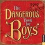 The Dangerous Book for Boys 2010 Day-to-Day Calendar