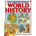 The Usborne Book of World History (Picture history)