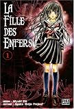 Revue Pika Edition  / La Fille des Enfers, Tome 1 :