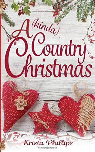 a kinda country christmas a christian holiday romance