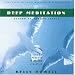 Deep Meditation