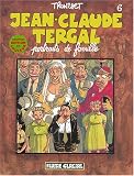 Jean-Claude Tergal, Tome 6 : Portraits de famille par Tronchet