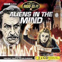 Aliens in the Mind (Classic Radio Sci-Fi)